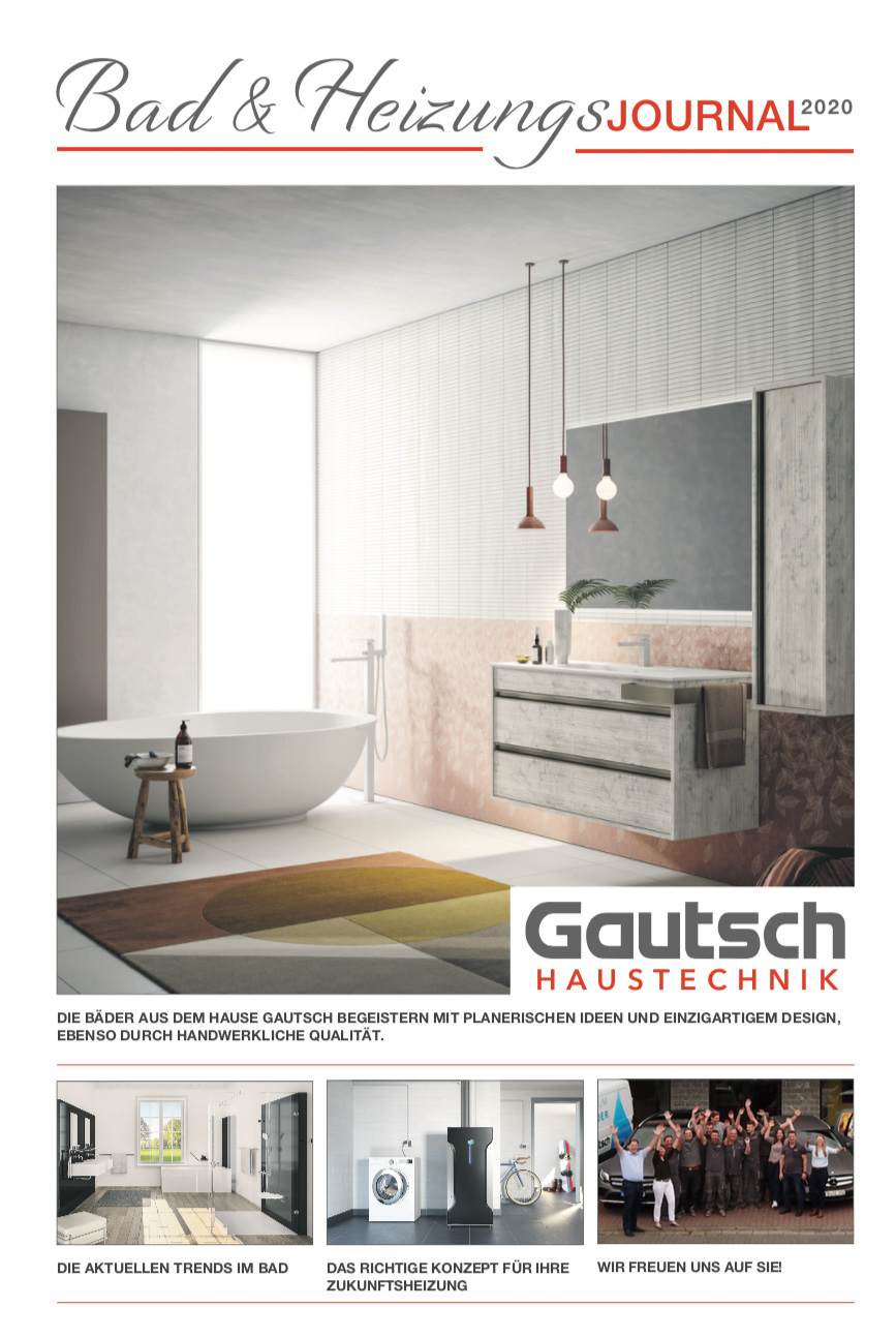 Bad & Heizungsjournal 2020 von Gautsch Haustechnik